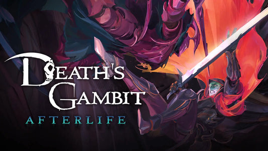 Death's Gambit: Afterlife - Ashes of Vados